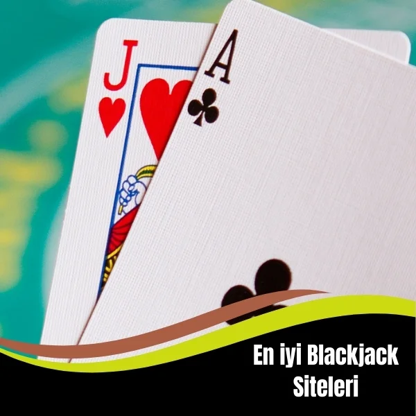 En iyi Blackjack Siteleri